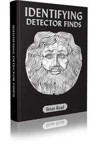 NYHET! IDENTIFYING DETECTOR FINDS by Brian Read